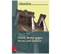 Cicero, Reden Gegen Verres Und Catilina
