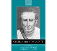 Cicero the Advocate by Edited by Jonathan Powell Edited by Jeremy Paterson Paperback Book