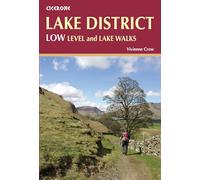 Cicerone Lake District: Low Level and Lake Walks