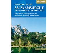 Cicerone Walking in the Salzkammergut: 30 Day Walks in Salzburg's Lakes and Mountains
