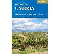 Cicerone Walking in Umbria: 40 Walks in the 'Green Heart' of Italy