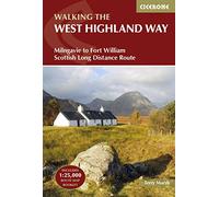 Cicerone Walking the West Highland Way: Milngavie to Fort William Scottish Long Distance Route