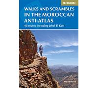 Cicerone Walks and Scrambles in the Moroccan Anti-atlas