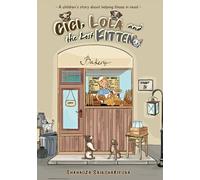 Cici, Lola And The Lost Kitten: A Children's Story About Helping Those In Need