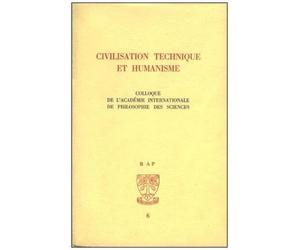 Cicilisation Technique Et Humanisme