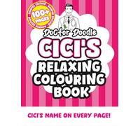 Cici's Relaxing Colouring Book: Relaxing Patterns and Illustrations for All Ages