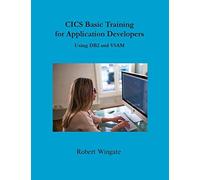 Cics Basic Training For Application Developers Using Db2 And Vsam