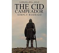 Cid Campeador Simply Rodrigo