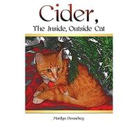 Cider, The Inside, Outside Cat