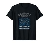 Ciel au-Dessus de Moi, Sol en Dessous de Moi, équipe de Camping T-Shirt