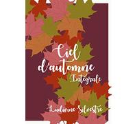 Ciel d'automne - intégrale