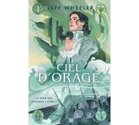 Ciel d'Orage - Jeff Wheeler - Rivka - relié - Roman adolescent