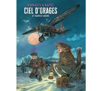 Eric Warnauts – Ciel d'orages Tome 2 : Harvest moons – Album cartonné (Le Lombard)