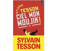 Ciel Mon Moujik ! - Et Si Vous Parliez Russe Sans Le Savoir ?