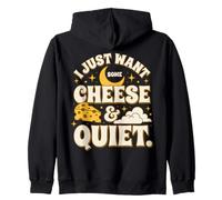 Ciel Nocturne, Je Veux Juste du Fromage et du Calme Sweat à Capuche