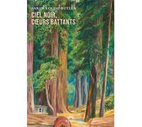 Ciel noir, cœurs battants - Sarah Louise Butler - Phebus - broché - Roman