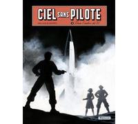 ZEPHYR Ciel sans pilote tome 3 (édition spéciale)