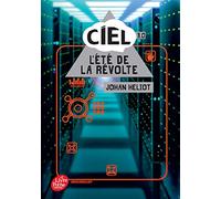 CIEL - Tome 3: L'été de la révolte