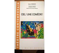 Ciel ! Une Comédie !