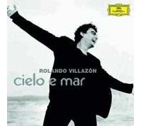 Villazon, Rolando - Cielo E Mar [Import]