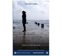 Cielo, La Mia Musica!
