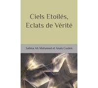 Ciels Etoilés, Eclats de Vérité