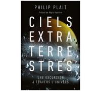 Ciels Extraterrestres - Une Excursion À Travers L'univers