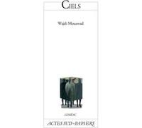 Wajdi Mouawad – Ciels (4) – broché – Actes Sud