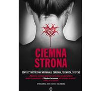 Ciemna strona - John-Henri Holmberg (Hrsg.) (Literatur auf Polnisch)