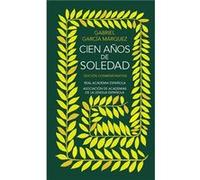 Cien anos de soledad. Edicion conmemorativa de la RAE One Hundred Years of Sol itude. Conmemorative Edition by Gabriel Garcia Marqu Gabriel Garcia Marqu (Auteur)