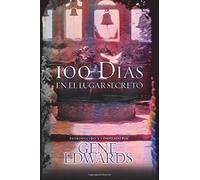 Cien Días en el Lugar Secreto (édition espagnole)
