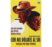 Cien Mil Dólares Al Sol (Cent Mille Dollars Au Soleil) (1964)