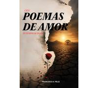 Cien poemas de amor en tiempos de sequía