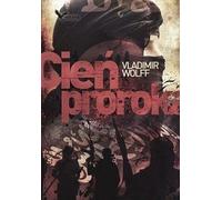 Cień Proroka - Vladimir Wolff (livre en polonais)