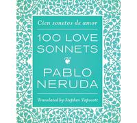 Cien sonetos de amor / 100 Love Sonnets