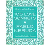 Cien sonetos de amor / 100 Love Sonnets