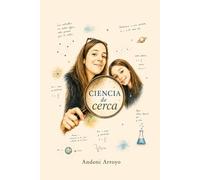 Ciencia de Cerca: La ciencia extraordinaria que se esconde en los objetos de tu casa