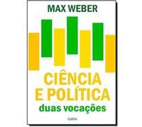 Ciência E Política. Duas Vocações Max Weber (Auteur)