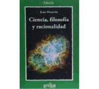 Ciencia, Filosofía Y Racionalidadad - Jesus Mosterin Jesus Mosterin (Auteur)