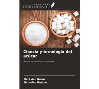 Ciencia y tecnología del azúcar: Azúcar de remolacha azucarera