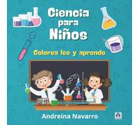 Ciencias para niños: Colorea lee y aprende