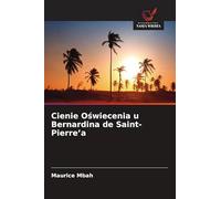 Cienie Oświecenia u Bernardina de Saint-Pierre'a