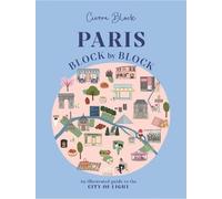 Cierra Block Paris, Block by Block (Relié) Block by Block
