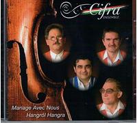 Cifra Ensemble - Mariage avec Nous-Hangról Hangra