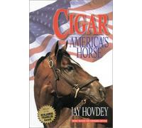 Cigar: America's Horse
