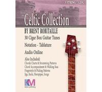 Cigar Box Guitar Celtic Collection 30 Celtic Tunes for 3 String Cigar Box Guitar GDG - Brent C Robitaille - Kalymi Music - Livre en Anglais Brent C RobitailleBrent C Robitaille (Auteur)