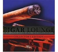 Cigar Lounge: Collector's Edition by Various Artists