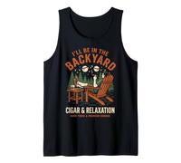 Cigar Lover Ill Be in The Backyard Funny Smoker Débardeur