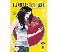 Cigarette and Cherry - Tome 3