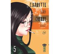 Cigarette and Cherry - Tome 5
